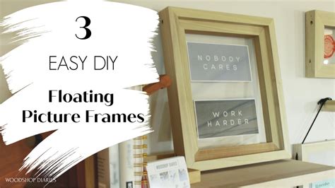 3 Easy Diy Picture Frames And How To Cut Plexiglass Youtube
