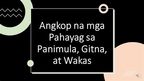 Angkop Na Mga Pahayag Sa Panimula Gitna At Wakas Filipino 7 Youtube
