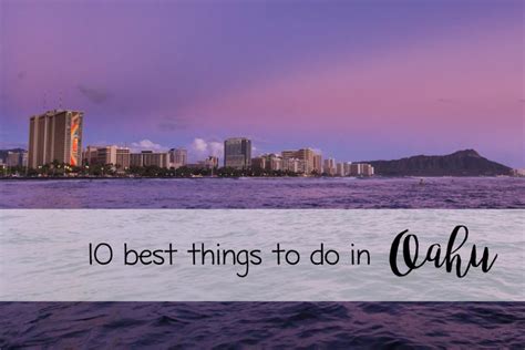 The 10 Best Things To Do In Oahu By A Hawaii Travel Agent In 2020 Images