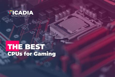 The Best Cpus For Gaming In 2022 The Top 10 Processors Vicadia