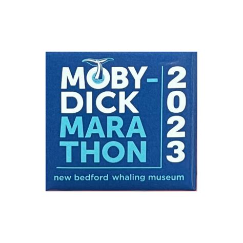 Moby Dick Marathon 2023 Pin The New Bedford Whaling Museum
