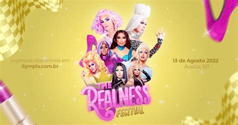 The Realness Festival Conhe A Todas As Atra Es Do Maior Festival Drag Da Am Rica Latina