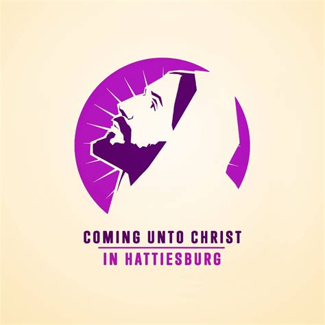 Coming Unto Christ in Hattiesburg | Hattiesburg MS