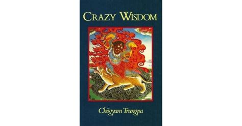 Crazy Wisdom By Chögyam Trungpa