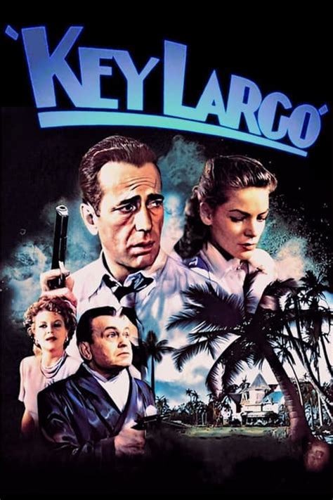 Key Largo 1948 — The Movie Database Tmdb
