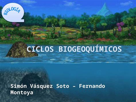 Pptx Ciclos Biogeoqu Micos 1 Dokumentips