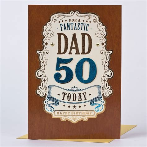 Happy birthday, we love you! 50th Birthday Card - Dad Bronze 50 Today | Only £1.29