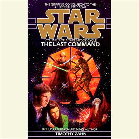 Star Wars The Thrawn Trilogy The Last Command Audiobook Written By