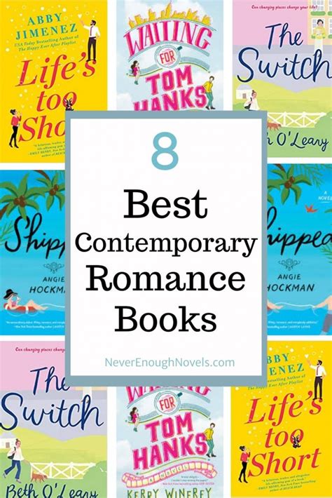 8 Best Contemporary Romance Novels Of All Time Never Enough Novels