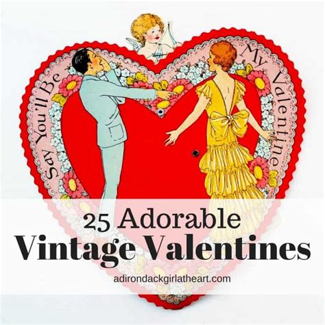 25 Adorable Vintage Valentine S • Adirondack Girl Heart
