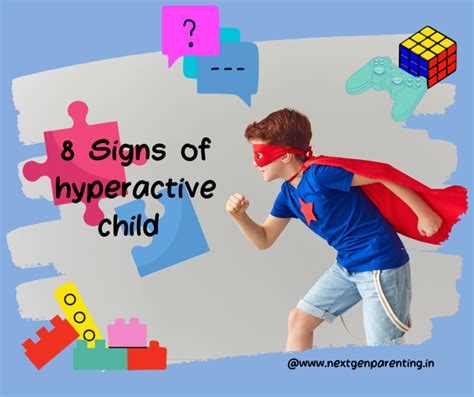 8 Signs Of Hyperactive Child Nextgenparenting