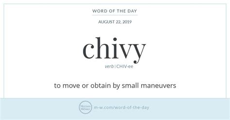 Word Of The Day Chivy Merriam Webster Interesting English Words