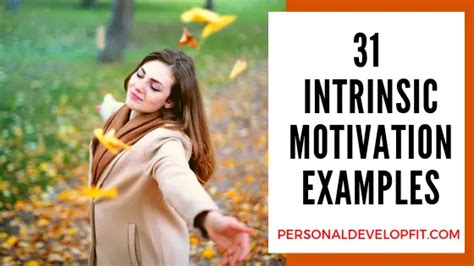 31 Intrinsic Motivation Examples What Is Your Preferred Motivator