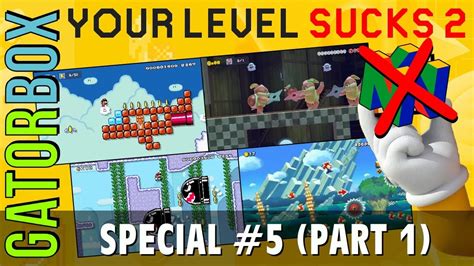 Your Level Sucks 2 Special 5 Part 1 Super Mario Maker 2 Youtube