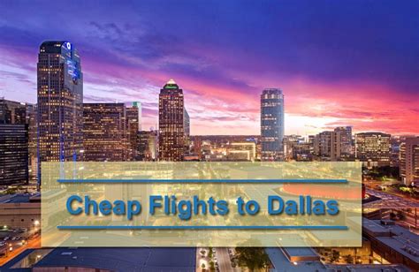 Cheap Flights To Dallas With Images Cheapest Airline Tickets Cheap