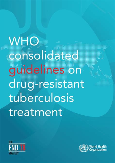 who consolidated guidelines on drug resistant tuberculosis treatment by