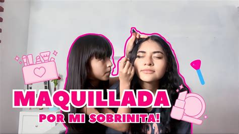 Mi Sobrina Chiquita Me Maquilla💄 Maquilla Bien Michell Merlin Youtube