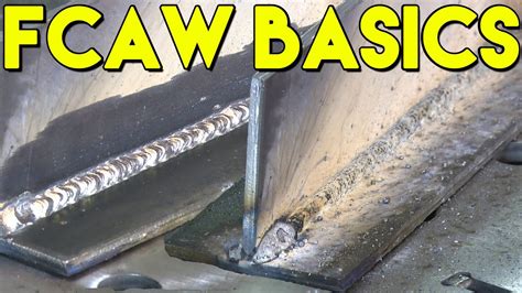 Learn How To Flux Core Weld Fcaw Basics Mig Monday Youtube