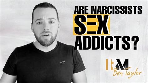 are narcissists sex addicts youtube