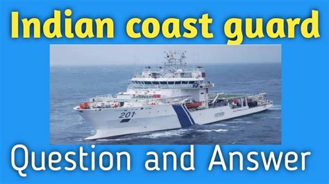 Indian Coast Guard And Questions Answer Youtube