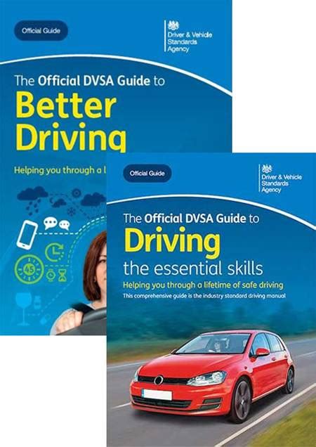The Official Dvsa Guide To Better Driving And The Official Dvsa Guide To Driving The Essential