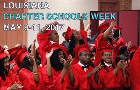 Louisiana Celebrates Charter Schools Week At The Capitol May 9 11