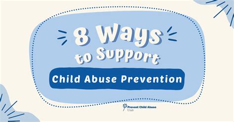 8 Ways To Support Child Abuse Awareness Initiatives Prevent Child