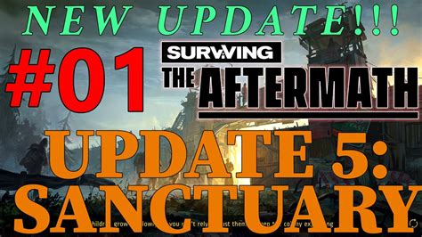 Surviving The Aftermath Update 5 Sanctuary Lets Play 01 Youtube