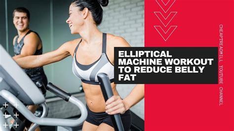 Elliptical Machine Workout To Reduce Belly Fat YouTube