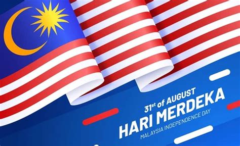 Malaysia Hari Merdeka 2021 Wishes Messages Quotes Greetings Next Images