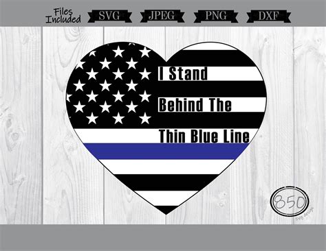 I Stand Behind the Thin Blue Line Heart SVG Dxf Png Jpg - Etsy