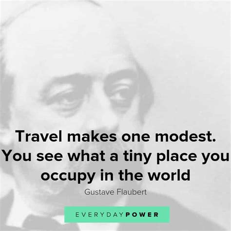 50 Gustave Flaubert Quotes Celebrating Travel, Life and ...