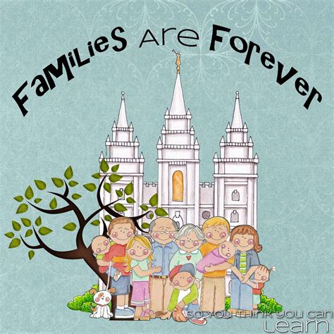 Families Are Forever Church Inspiration Lds Primary