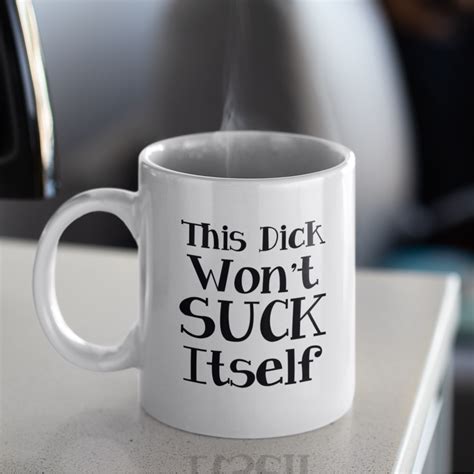 dick t for men vulgar coffee mug profanity mug gag ts adult humor funny mugs with sayings