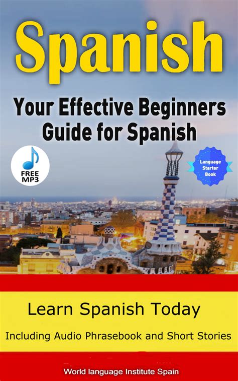 Read Spanish The Effective Beginners Guide For Spanish
