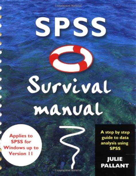 SPSS Survival Manual A Step By Step Guide To Data Analysis Using SPSS