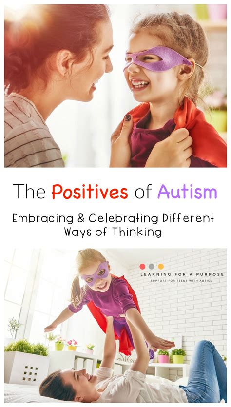 Positives Of Autism Learning For A Purpose Autism Autism