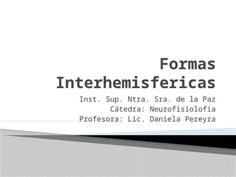 Pptx Cerebro Formas Interhemisfericas Y Patologias Dokumen Tips Hot Sex Picture