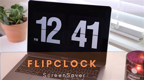 How To Get Flip Clock Screensaver Mac And Windows Youtube