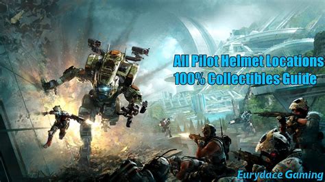 Titanfall 2 All Pilot Helmet Locations 100 Collectibles Guide