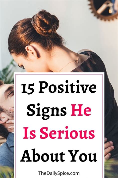 15 Positive Signs He Is Serious About You The Daily Spice