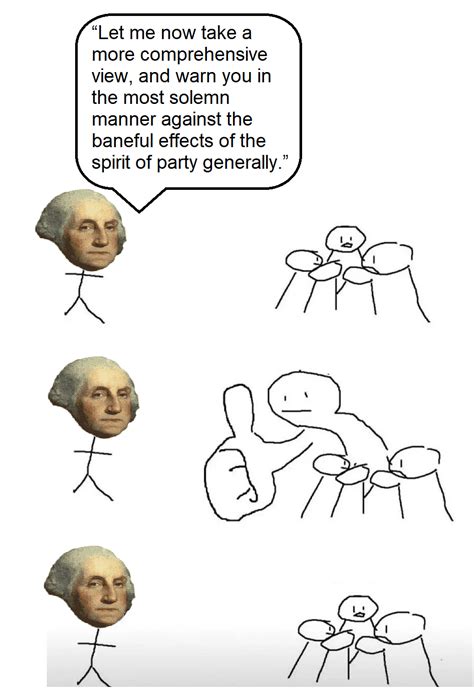 Washington Political Parties Suck The United States Cool Story Bro Rhistorymemes