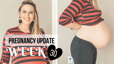 PREGNANCY UPDATE WEEK 30 BELLY SYMPTOMS AND FOODS I M CRAVING