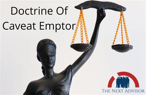 Doctrine Of Caveat Emptor The Next Advisor