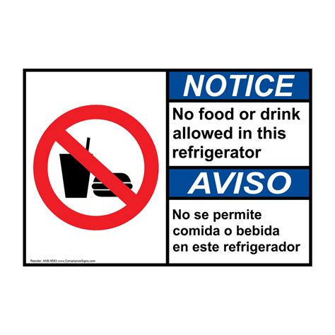 Ansi Notice No Food Drink This Refrigerator Bilingual Sign Anb 9583