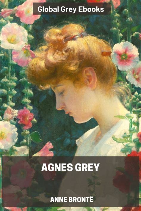 Agnes Grey By Anne Brontë Free Ebook Global Grey Ebooks
