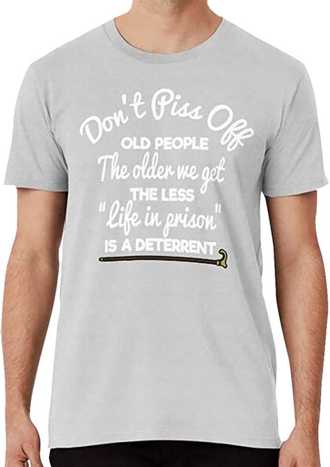 Dont Piss Off Old People T Shirt Hoodie Sweatshirt Long Tee Tank For Men Women Uk