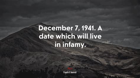 622168 December 7 1941 A Date Which Will Live In Infamy Franklin