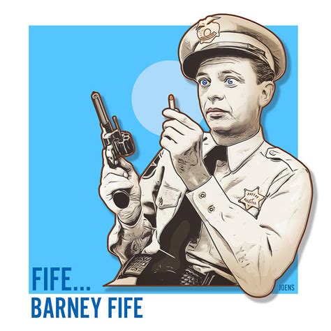 Fife Barney Fife Digital Art By Greg Joens Pixels Merch