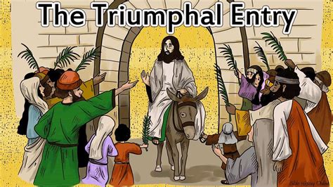 The Triumphal Entry Interesting Facts Bible History